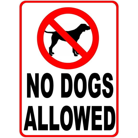 No Dogs Allowed Sign