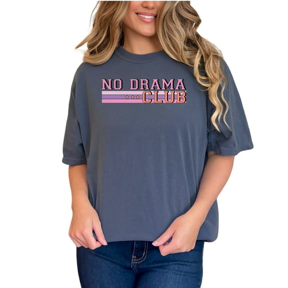 No Drama Club, Slang Word, Denim Comfort Colors T-Shirt, Small