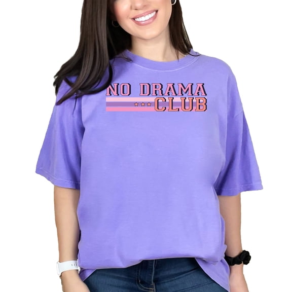 No Drama Club, Slang Word, Violet Comfort Colors T-Shirt, Small