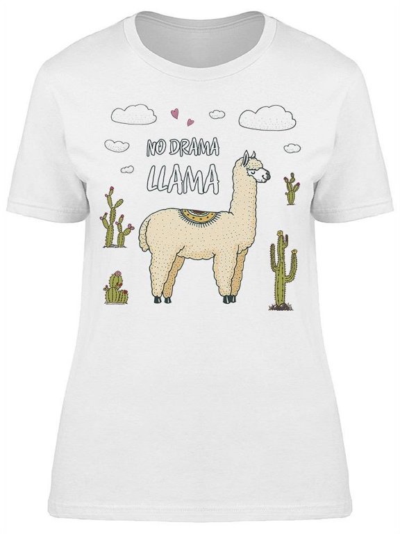 No Drama Llama Around Cacti T-Shirt Women -Image by Shutterstock, Female Large