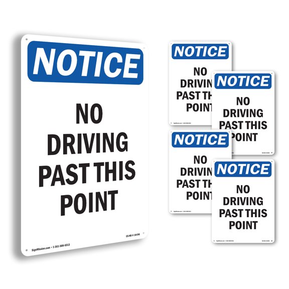 No Driving Past This Point OSHA Notice Aluminum Sign 10 Inch x 7 Inch - 5 Pack