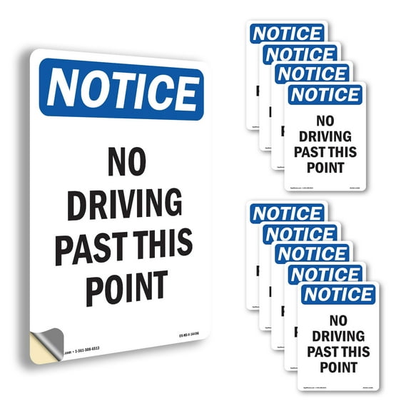 No Driving Past This Point OSHA Notice Vinyl Decal Label 7 Inch x 5 Inch - 10 Pack