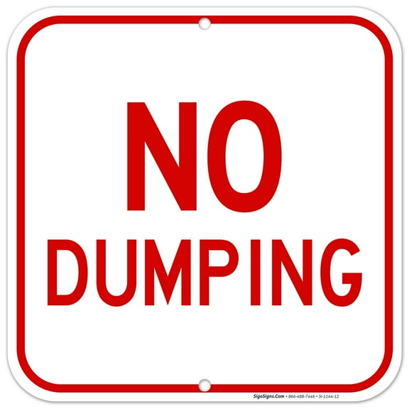 No Dumping Sign,