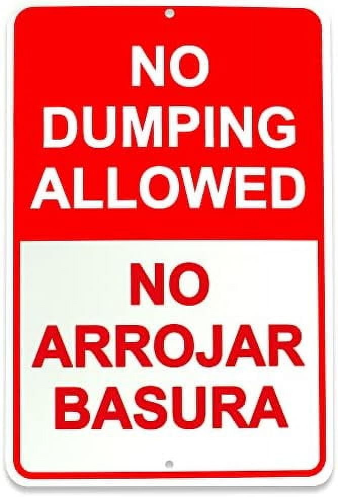 Cartello Bilingue Inglese/spagnolo 'No Dumping Allowed' – Alluminio Premium Con Angoli Arrotondati E Fori - 3