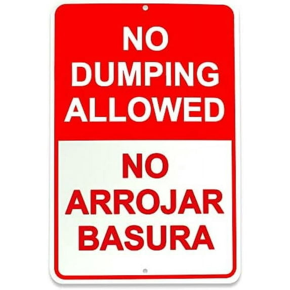 No Dumping Signs - 8x12 No Arrojar Basura Sign - No Dumping Signs ...