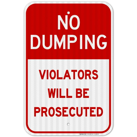 No Dumping Violators Prosecuted Sign,