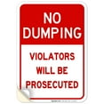 thumbnail image 1 of No Dumping Violators Prosecuted Sign,, 1 of 8