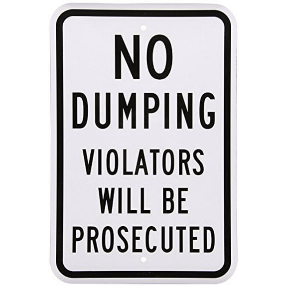 No Dumping Violators Will Be Prosecuted Black & White Aluminum, Metal Sign 8X12