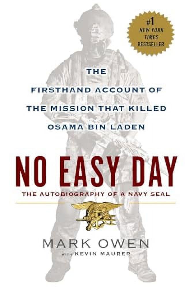 No Easy Day: The Firsthand Account of the Mission That Killed Osama Bin Laden (Paperback) - image 1 of 3