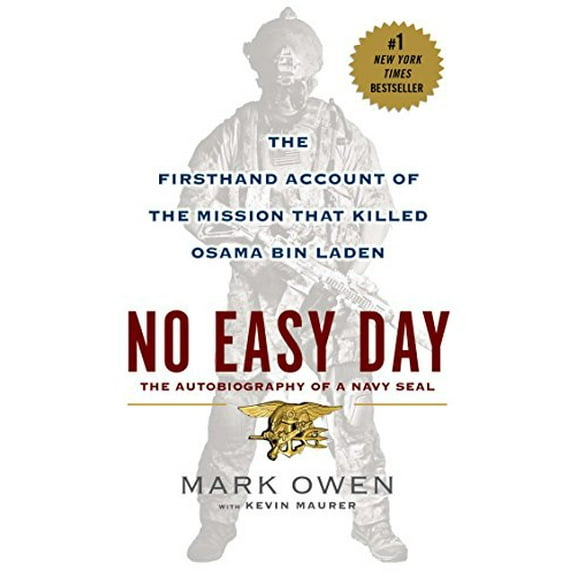 Pre-Owned No Easy Day: The Firsthand Account of the Mission That Killed Osama Bin Laden (Paperback) 0451468740 9780451468741