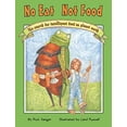 thumbnail image 1 of Pre-Owned No Eat, Not Food: The Search for Intelligent Food on Planet Earth (Hardcover) 0965314928 9780965314923, 1 of 1