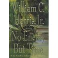 thumbnail image 1 of Pre-Owned No Enemy But Time: A Novel of the South (Hardcover) 0312269803 9780312269807, 1 of 1