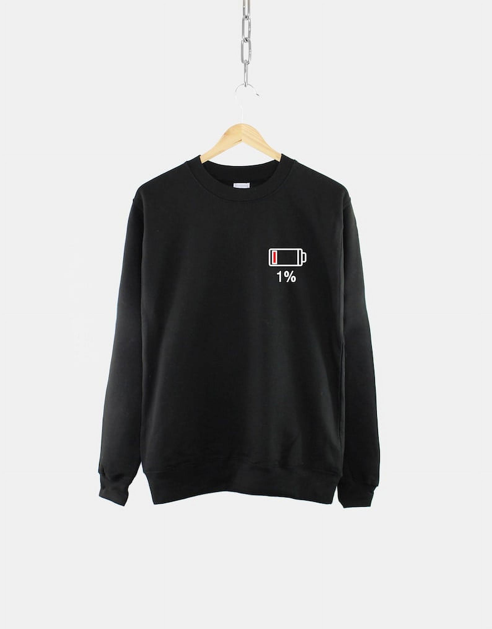 No Energy Low Battery Sweatshirt Always Tired Shirt I Need Sleep Jumper sweatshirts graphic beautiful Walmart