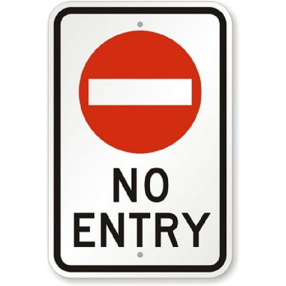 No Entry Metal Sign Weatherproof Size: 16 x 12 Inch