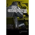 thumbnail image 1 of Pre-Owned No Exceptions (Paperback) 161651597X 9781616515973, 1 of 1