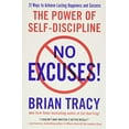 thumbnail image 1 of Pre-Owned No Excuses!: The Power of Self-Discipline (Paperback) 1593156324 9781593156329, 1 of 1