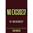 thumbnail image 1 of No Excuses : The War on Obesity, 1 of 1