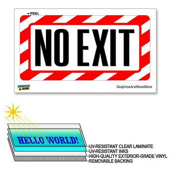 No Exit - 12 in x 6 in - Laminated Sign Alert Warning Business Store Sticker