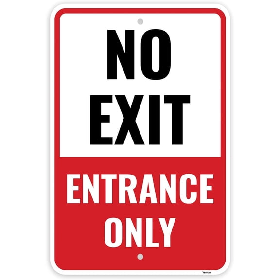 No Exit Entrance Only Sign, 8 x 12 Inches - Aluminum - Not An Exit Signs For Business - Enter Here/Without a frame