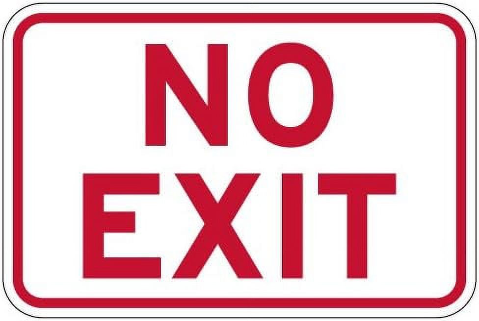 No Exit Sign 24x18 Red Reflective Rust Aluminum Walmart