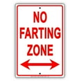 thumbnail image 1 of No Farting Zone Gag Jokes Funny Caution Alert Warning Notice Aluminum Note Metal Sign Plate, 1 of 1