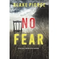 thumbnail image 1 of No Fear (A Valerie Law FBI Suspense Thriller-Book 3) (Paperback), 1 of 1