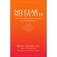 thumbnail image 1 of No Fear, No Death: The Transformative Power of Compassion (Paperback), 1 of 1