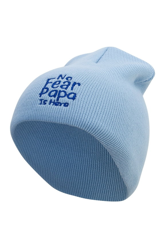 No Fear Papa is Here Embroidered 8 inch Acrylic Short Blank Beanie - Lt Blue OSFM