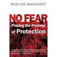 thumbnail image 1 of Pre-Owned No Fear: Praying the Promises of Protection (Paperback) 0768426618 9780768426618, 1 of 1