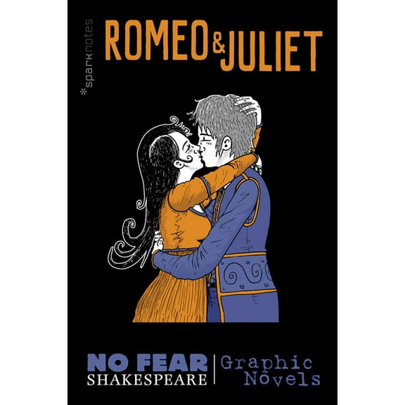 No Fear Shakespeare Illustrated Romeo and Juliet: No Fear Shakespeare Graphic Novels, Book 3, (Paperback)