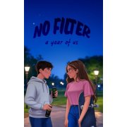 No Filter A Year of Us, Paperback