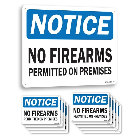 No Firearms Permitted On Premises OSHA Notice Aluminum Sign 14 Inch x 10 Inch - 10 Pack