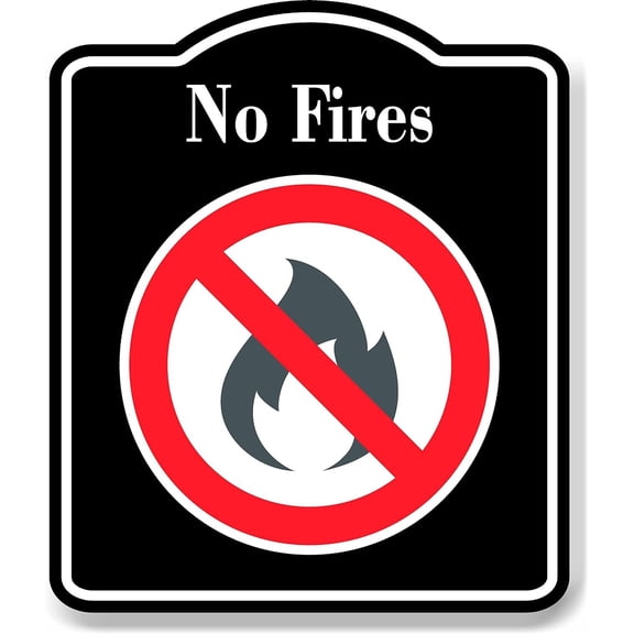 No Fires Symbol Prohibition BLACK Aluminum Composite Sign, 8.5"x10"
