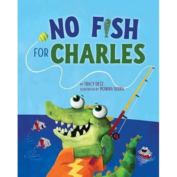 Pre-Owned No Fish for Charles 9781733897327 Used