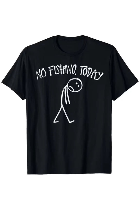 No Fishing Today Funny Sad Face Anglers Minimalist Sport Unisex T-Shirt, S - 5XL