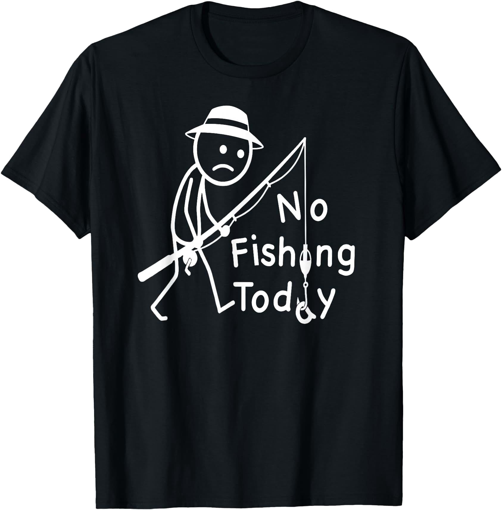 No Fishing Today Sad Stickfigure Fisher Angler Classic Theme Everyday ...
