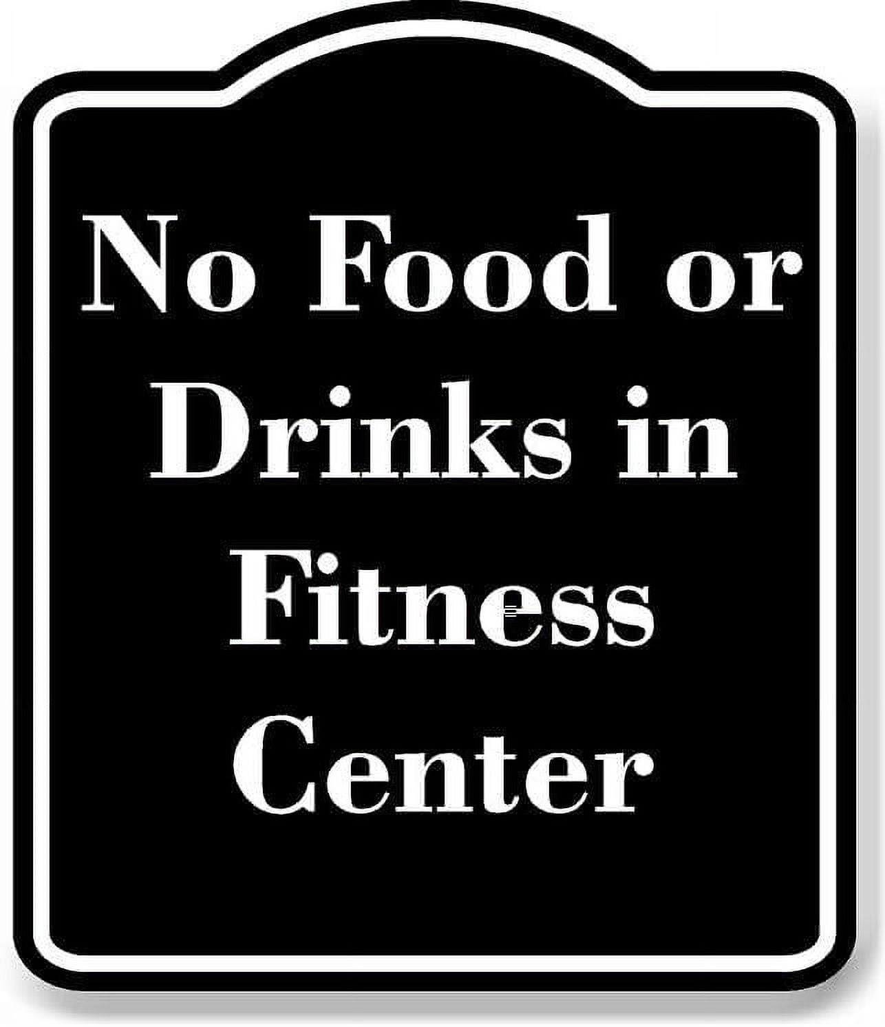 no-food-or-drinks-in-fitness-center-black-aluminum-composite-sign-15
