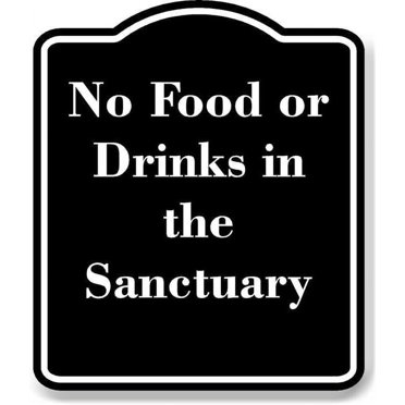 "Attention No Outside Beverages Allowed" - Aluminum Composite Sign By Work House Signs