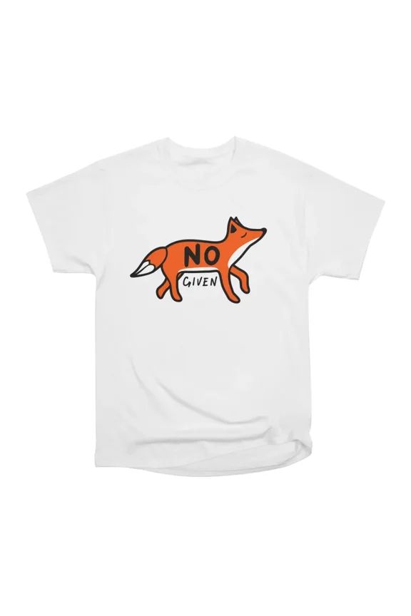 No Fox Given T-Shirt Tee Gift For Him Merch For Her Apparel For Friend