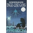 thumbnail image 1 of No Freedom: An A.I. Thriller, 1 of 1