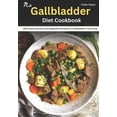 thumbnail image 1 of No Gallbladder Diet Cookbook: 1500 Days Delicious and Digestible Recipes for Gallbladder-Free Living (Paperback), 1 of 1