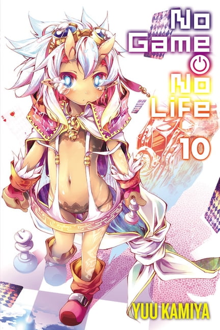 YUU KAMIYA No Game No Life: No Game No Life, Vol. 10 (light novel) (Series #10) (Paperback)