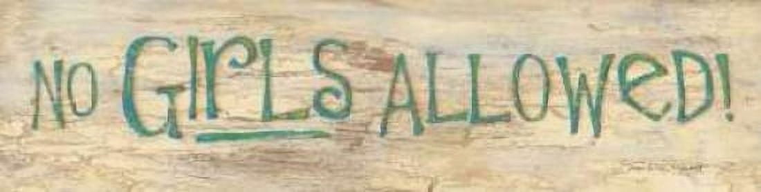 No Girls Allowed Canvas Art - Stephanie Marrott (8 x 24)