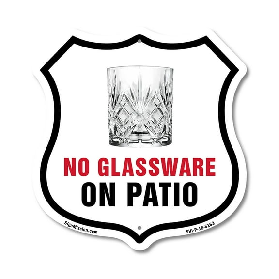 No Glassware On The Patio 12 inch X 12 inch Shield-Shaped Rust-Free Aluminum Metal Sign Weather Resistant Made in the USA