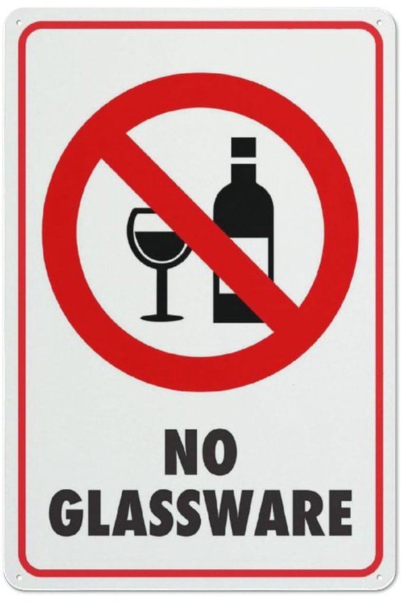 No Glassware Sign Outdoor Signs Aluminum 8"x12"ch Uv Ink Printed For House And Business