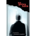 thumbnail image 1 of No Going Back, (Paperback), 1 of 1