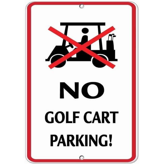 No Golf Cart Parking Activity Sign Golf Sign Golf Cart Sign Metal Aluminum Sign for Outdoor & Indoor Aluminum Decorative Signs 8" X 12"