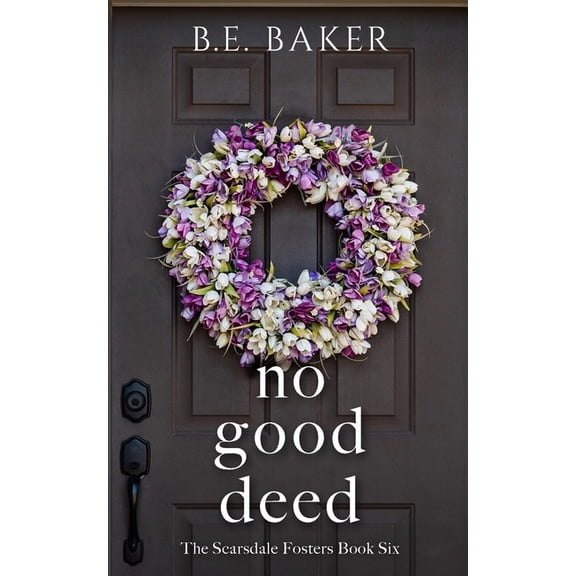 No Good Deed, (Paperback)
