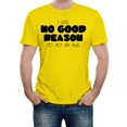 thumbnail image 1 of No Good Reason to Act My Age Men's Graphic T-Shirt | Funny Birthday & Humor Tee, 1 of 2