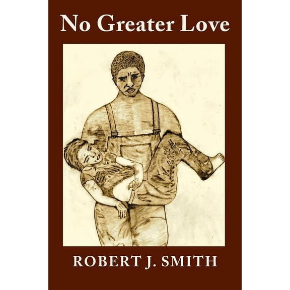No Greater Love Paperback